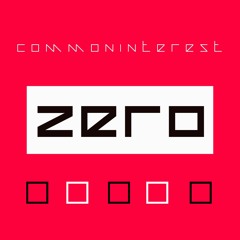 Zero Produced By Commoninterest
