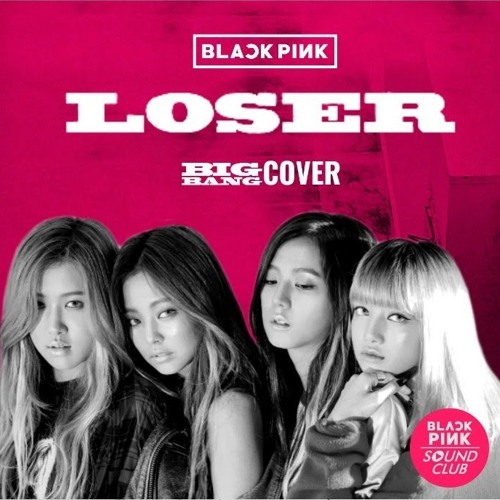 BLACKPINK - LOSER (Cover)