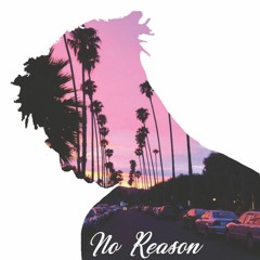 No Reason