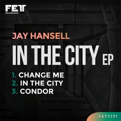 Jay Hansell - Change Me
