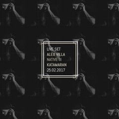 Alex Villa live set @ Native III, Katamaran