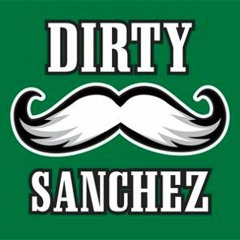 Dirty Sanchez