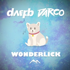 dwapb & Darco - Wonderlick