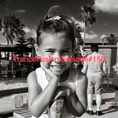 TranceFusion Episode #150