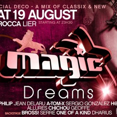 Chichou VS Geoffe CLOSING MAGIC Dreams at La Rocca 2017-08-19