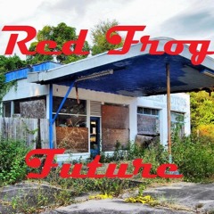 Red Frog - Future