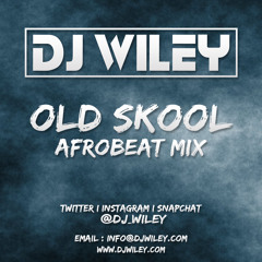 Old Skool Afrobeat Mix