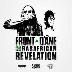 Révélations Front d'Âne featuring Rasafrican Prod Ludwig Vandub