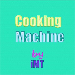 Cookin' Machine