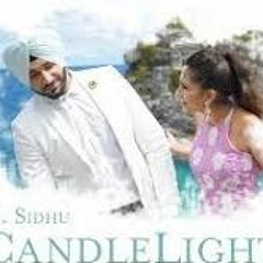 Candle light -G sidhu Ft. DJKSJ