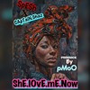 She.Love.Me.Now.mp3 spesh_p ft captain ghaz