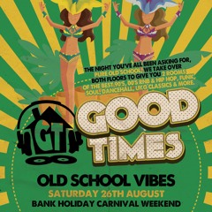 Good Times House & UK Funky mix