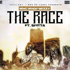 WNC Whop Bezzy - THE RACE Ft. Spitta (Free Tay-K)
