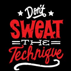 Chill - Dont Sweat The Technique