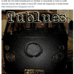 Tublues + Rubens Gioia -  Luz (A Chave do Sol)Faixa bonus ao vivo