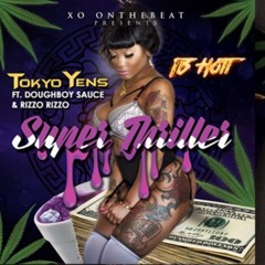 SUPA KILLA FT. DOUGHBOY SAUCE & RIZZO RIZZO