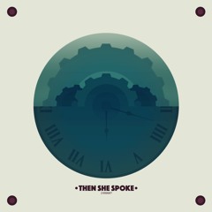Kori - Then She Spoke (Makuda Remix)
