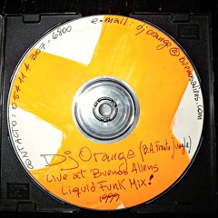 1998-12-23 - Dj Orange Live at Buenos Aliens Vivo - Liquid Funk Mix