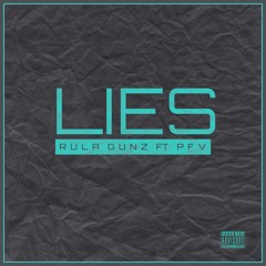 Lies (ft PFV)