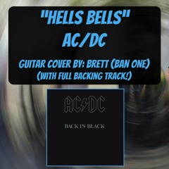 Hells Bells - AC/DC - Guitar Cover - w/full band backing track