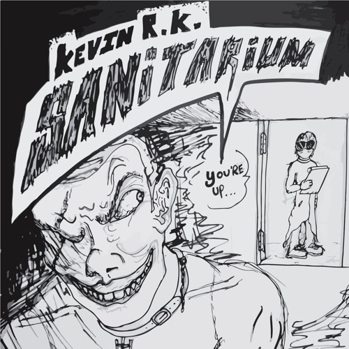 Kevin_R_K - Sanitarium (Original Mix)
