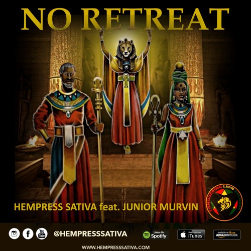Hempress Sativa Feat. Junior Murvin - No Retreat