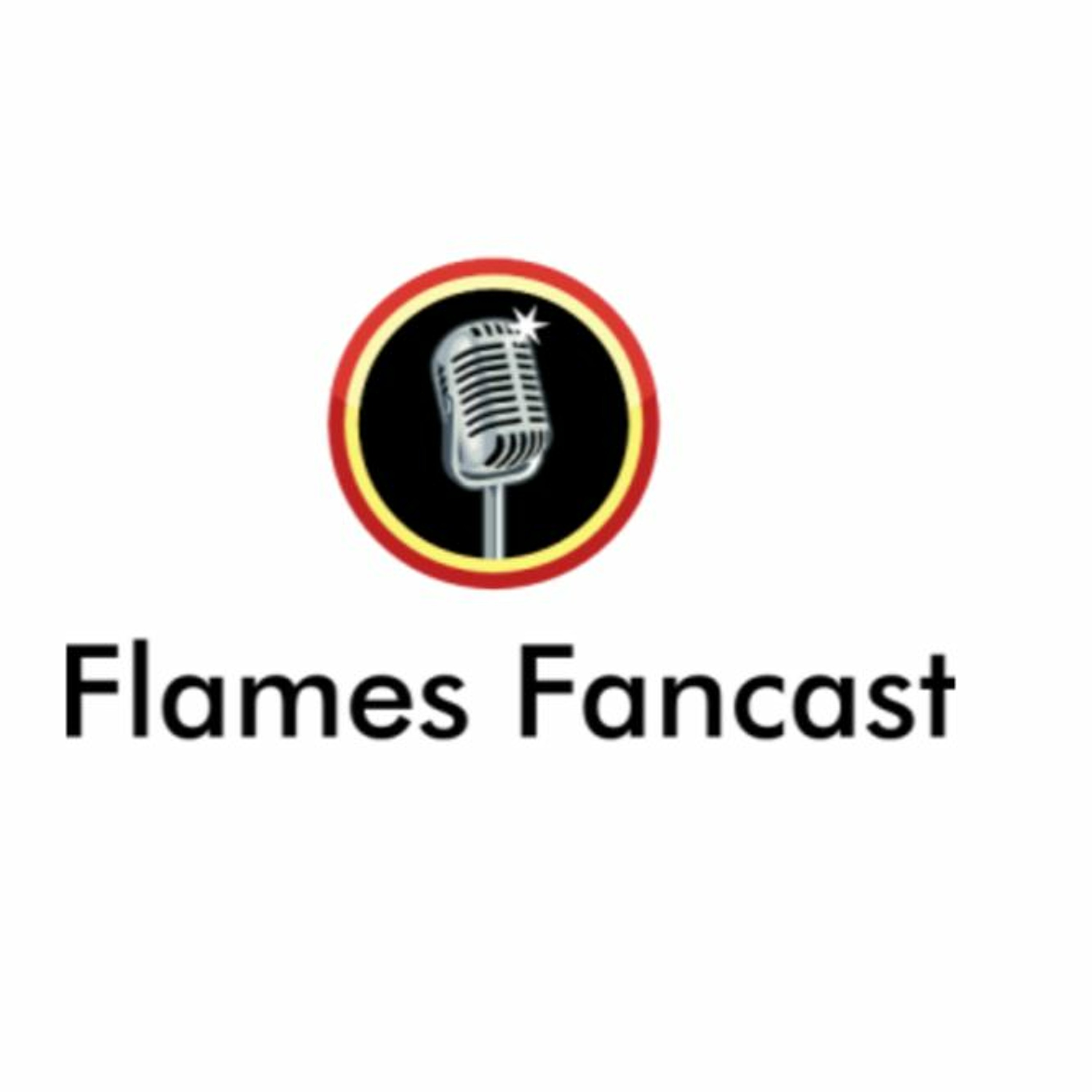 Flames Fancast