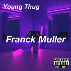 Young Thug Type Beat - "Frank Muller" Ft. Future | Free Type Beat I Rap/Trap Instrumental 2017