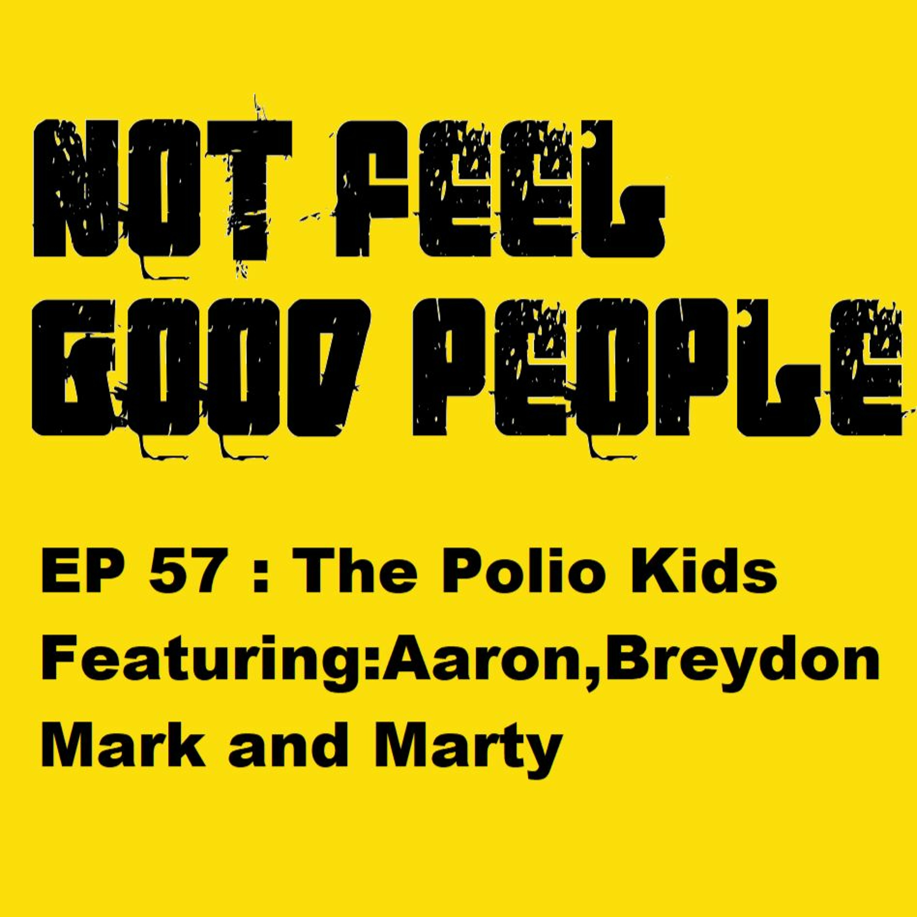 NFGP Ep 57: The Polio Kids episode artwork