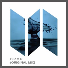 Cataclysm - D.R.O.P (Original Mix) *Free Download*