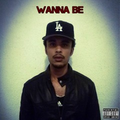 Mic. James - Wanna Be (Prod. by Mic. James)
