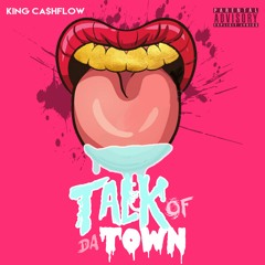 Talk Of Da Town