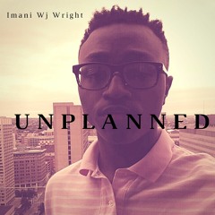 Unplanned