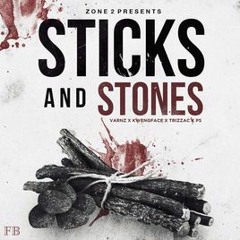 Zone 2 - Sticks  Stones