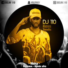 Niska - Reseaux (Remix afro by dj 110)