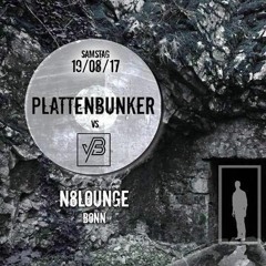 Marvin Erbe @ Plattenbunker VS. yBooking_N8Lounge Bonn_ 19.08.17_