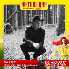 DJ Hell at NATURE ONE 2O17 "we call it home" (Special Classic Set)