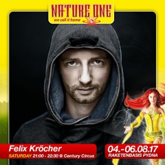 Felix Kröcher at NATURE ONE 2O17 "we call it home"