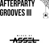 Afterparty Grooves III mix Afterparty Grooves III mix