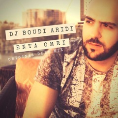 DJ Boudi Aridi - Enta Omri (Original Deep Mix)