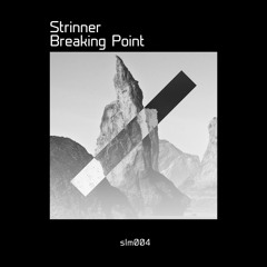 Premiere: Strinner - Breaking Point (Original Mix) [Salomo Records]