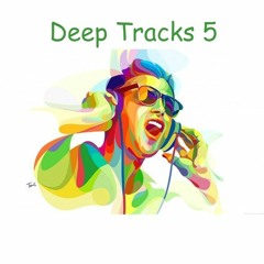 Deep Tracks 5