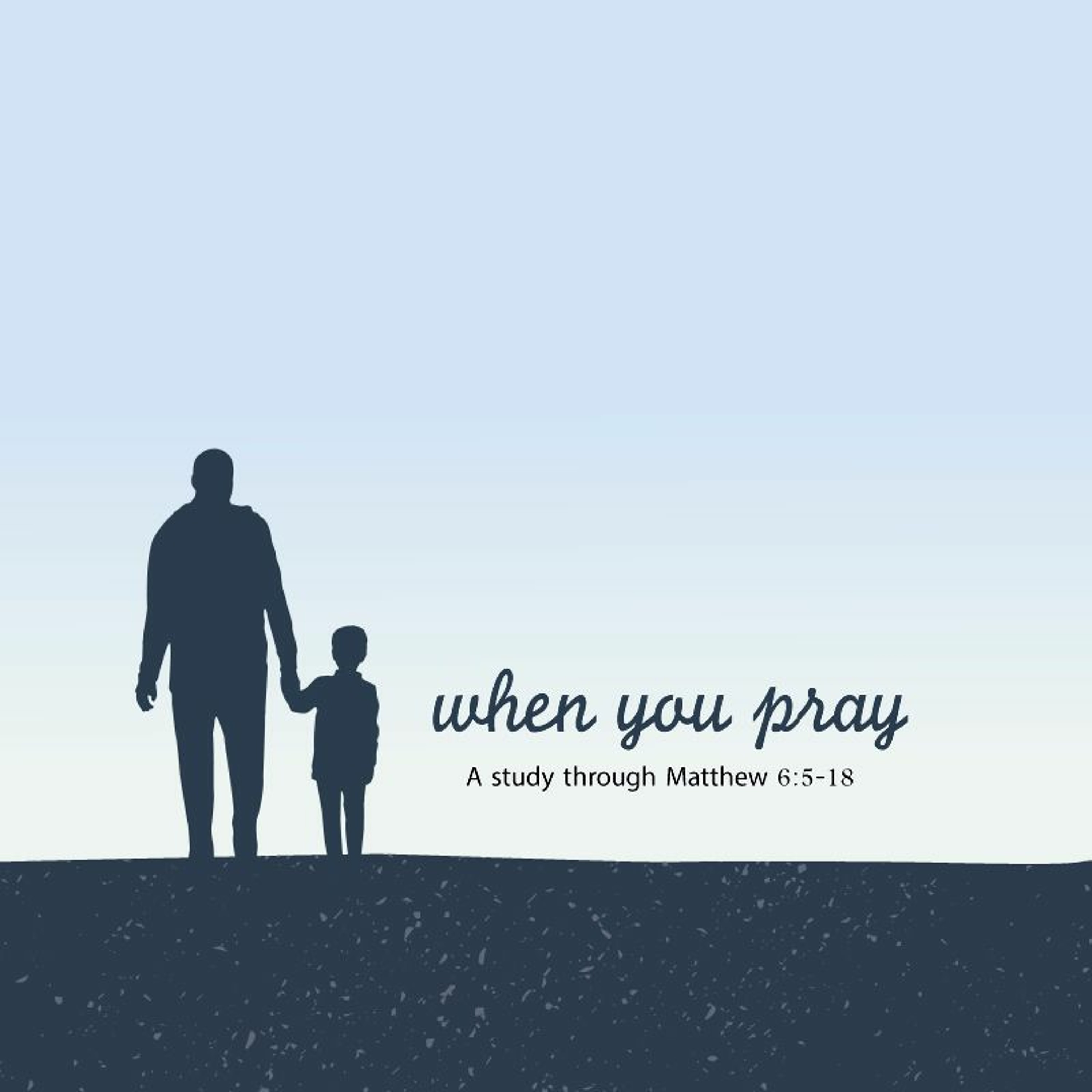 Barriers and building blocks in prayer (Matthew 5:14-15 - 8/20/17 - Pat Braddy) episode artwork