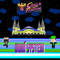 Uaná System Live Coala Festival 2017