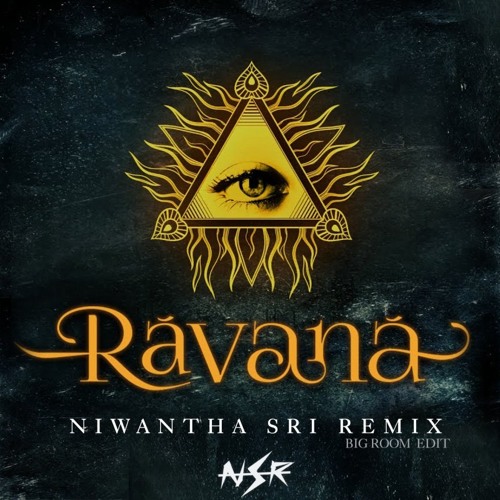 Ravana (Niwantha Sri Remix)