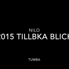 Nilo - 2015 #Tillbakablick