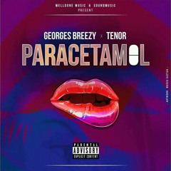 Georges Breezy feat. TENOR-"Paracétamol"(prod. by DJ Kriss)