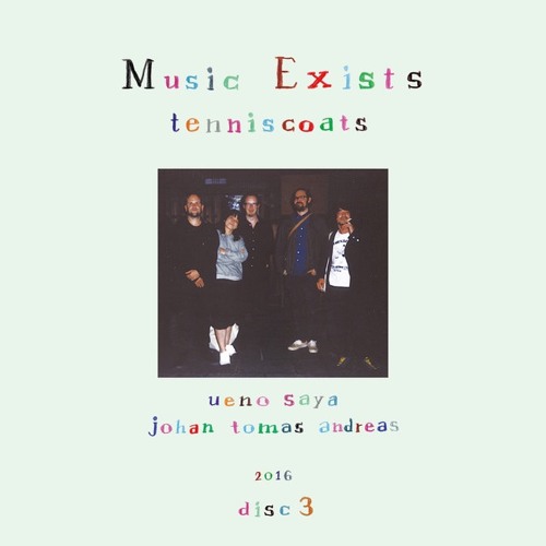 テニスコーツ / Music Exists disc 2 - LOS APSON? Online Shop