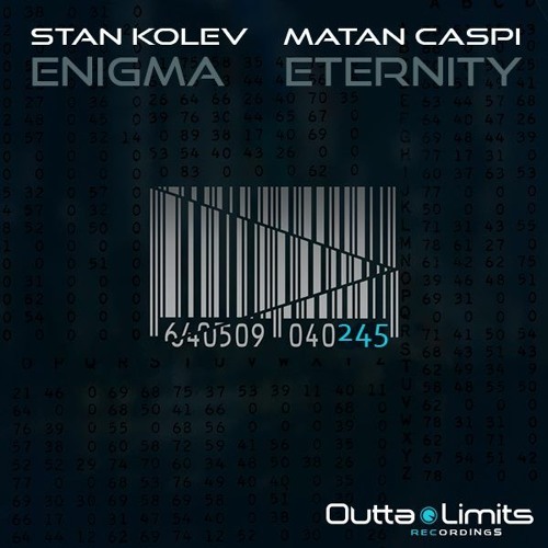 Stan Kolev, Matan Caspi - Eternity (Original Mix) [Outta Limits Recordings]