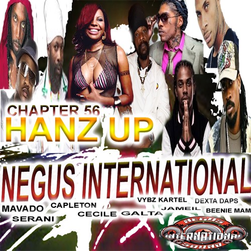 CHAPTER 56 -HANZ UP- Dancehall Mix...